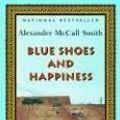 Cover Art for B017YCH4DM, Blue Shoes and Happiness by Alexander McCall Smith