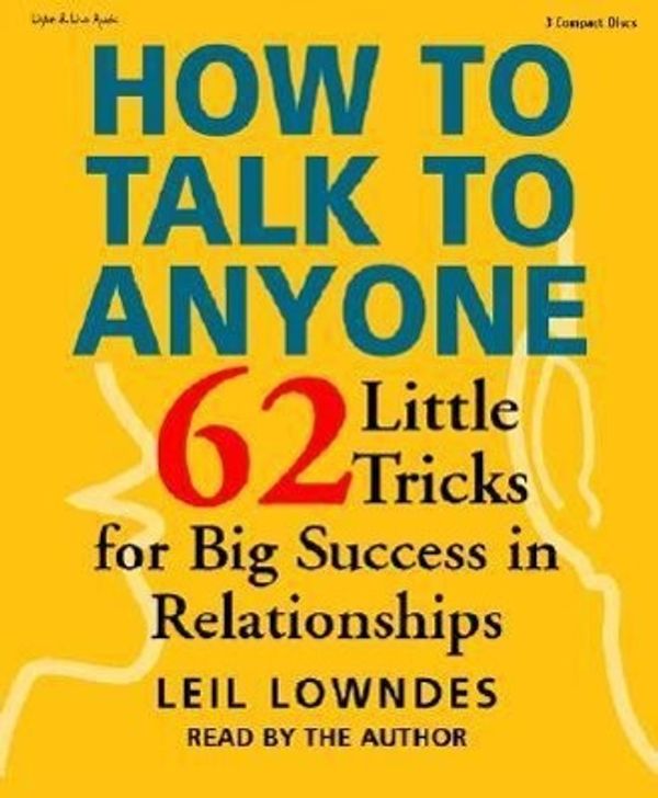 Cover Art for 9781593160265, How to Talk to Anyone by Leil Lowndes