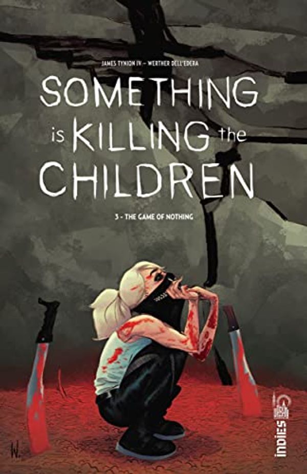 Cover Art for 9791026828563, Something is Killing the Children tome 3 by TYNION IV James