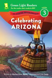Cover Art for 9780544044197, Celebrating Arizona: 50 States to Celebrate by Marion Dane Bauer