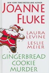 Cover Art for 9781410429988, Gingerbread Cookie Murder by Joanne Fluke