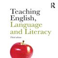 Cover Art for 9781135103897, Teaching English, Language and Literacy by Dominic Wyse
