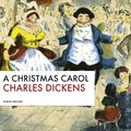 Cover Art for 1230000133438, A Christmas Carol by Charles Dickens