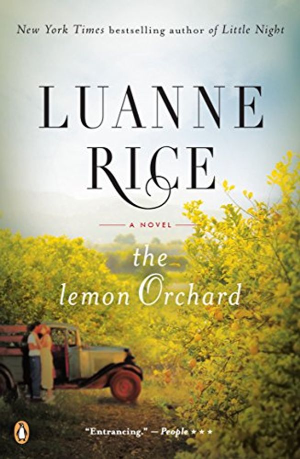 Cover Art for B00AEBESK8, The Lemon Orchard: A Novel by Luanne Rice