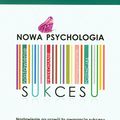Cover Art for 9788377582664, Nowa psychologia sukcesu by Carol S. Dweck