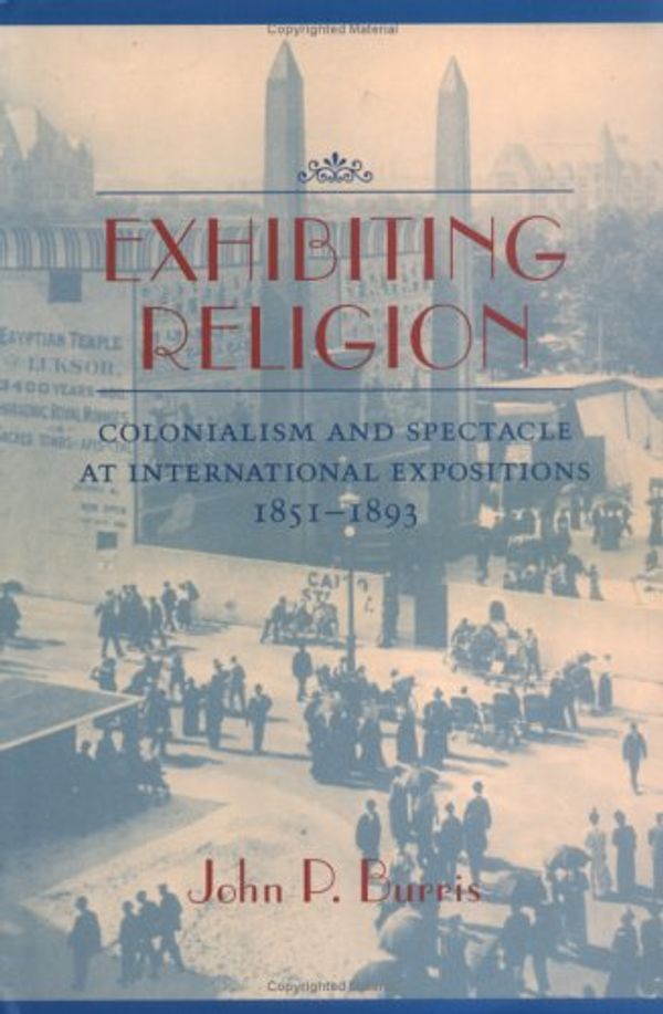 Cover Art for 9780813920832, Exhibiting Religion by John P. Burris