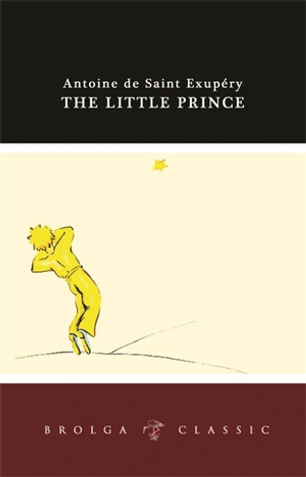 Cover Art for 9781922175465, The Little Prince by Antoine de Saint-Exupery