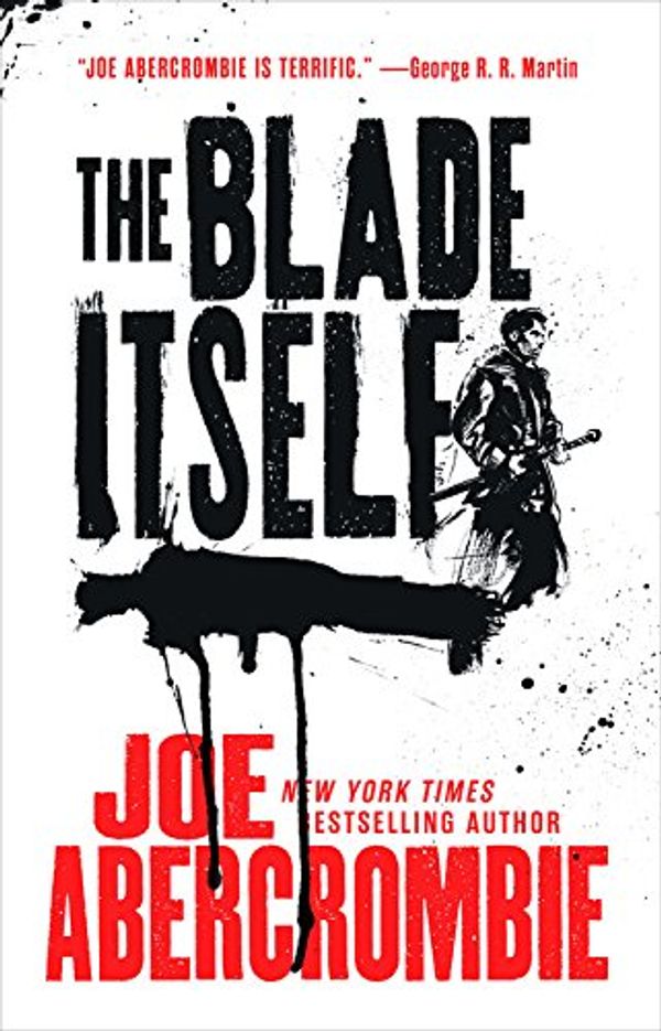 Cover Art for 9781478935780, The Blade Itself by Joe Abercrombie