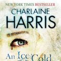 Cover Art for 9780575083998, An Ice Cold Grave by Charlaine Harris