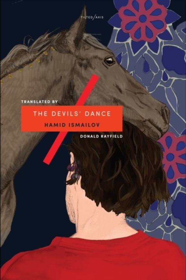 Cover Art for 9781911284130, The Devils' Dance by Hamid Ismailov
