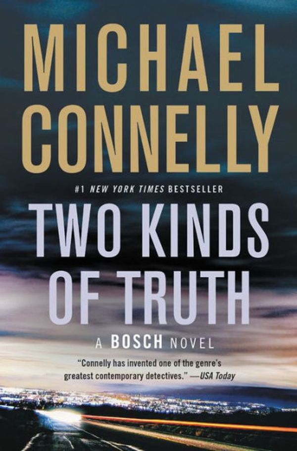 Cover Art for 9780316225908, Two Kinds of TruthHarry Bosch by Michael Connelly