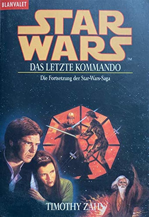 Cover Art for 9783442352531, Star Wars. Das letzte Kommando. Die Fortsetzung der Star- Wars- Saga. by Timothy Zahn