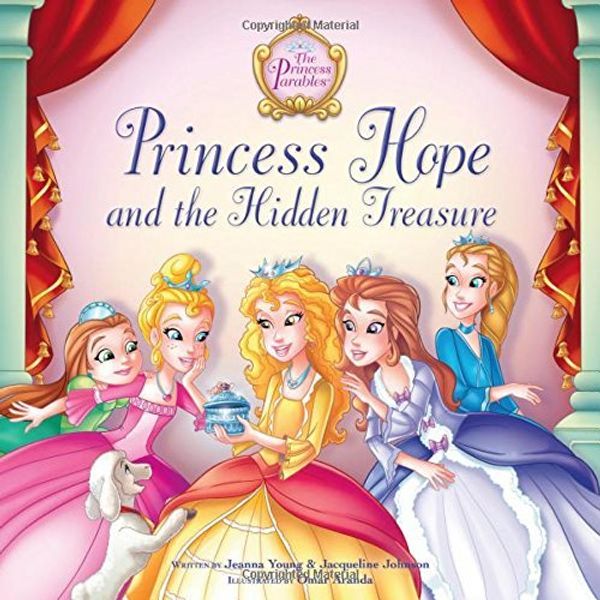 Cover Art for B01B98KQB4, Princess Parables/Princess Hope And The Hidden Treasure by Jacqueline Johnson (June 11,2012) by Jacqueline Johnson