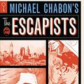 Cover Art for B076B4NQXF, Michael Chabon's The Escapists by Chabon, Michael, Crook, Tyler