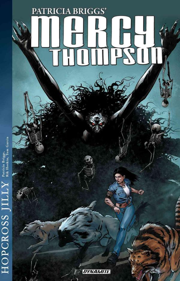 Cover Art for 9781606906682, Mercy Thompson: Hopcross Jilly (Patricia Briggs' Mercy Thompson) by Patricia Briggs, Rik Hoskin