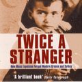 Cover Art for 9781862079243, Twice a Stranger by Bruce Clark