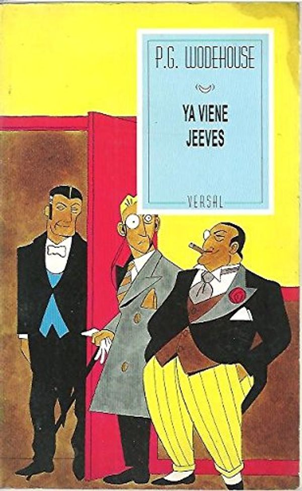 Cover Art for 9788437611099, Ya viene Jeeves by Pelham Grenville Wodehouse