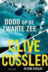 Cover Art for 9789044353082, Dood op de Zwarte Zee: een Dirk Pitt avontuur by Dirk Cussler