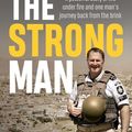 Cover Art for 9781760851118, The Strong Man by Grant Edwards