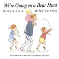 Cover Art for 9780689853494, We're Going on a Bear Hunt by Michael Rosen