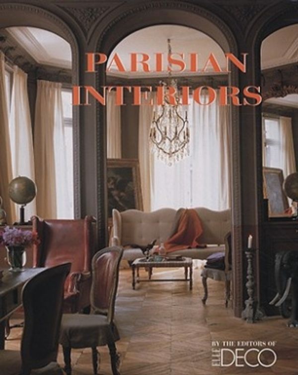 Cover Art for 9781933231518, Parisian Interiors by Jean Demachy, Francois Baudot