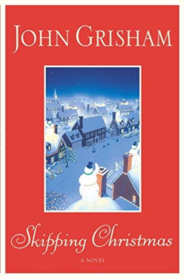 Cover Art for 9780754018575, Skipping Christmas (Windsor Selection) by John Grisham