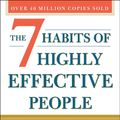 Cover Art for 9781982143817, The 7 Habits of Highly Effective People: Revised and Updated: Powerful Lessons in Personal Change by Stephen R. Covey