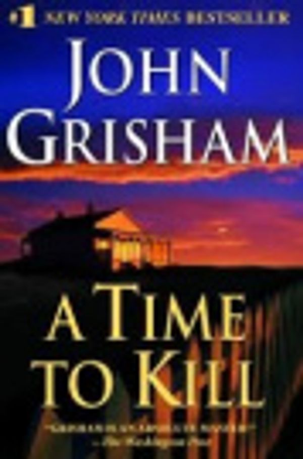 Cover Art for 9780712659062, A Time to Kill by John Grisham