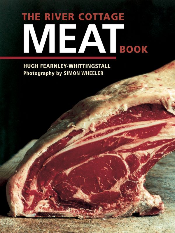 Cover Art for 9781580088435, The River Cottage Meat Book by Hugh Fearnley-Whittingstall
