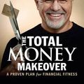 Cover Art for 9781491522608, The Total Money Makeover by Dave Ramsey