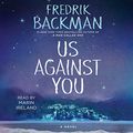 Cover Art for B079K1341W, Us Against You by Fredrik Backman