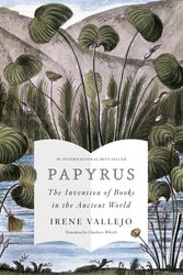 Cover Art for 9780593318898, Papyrus by Irene Vallejo