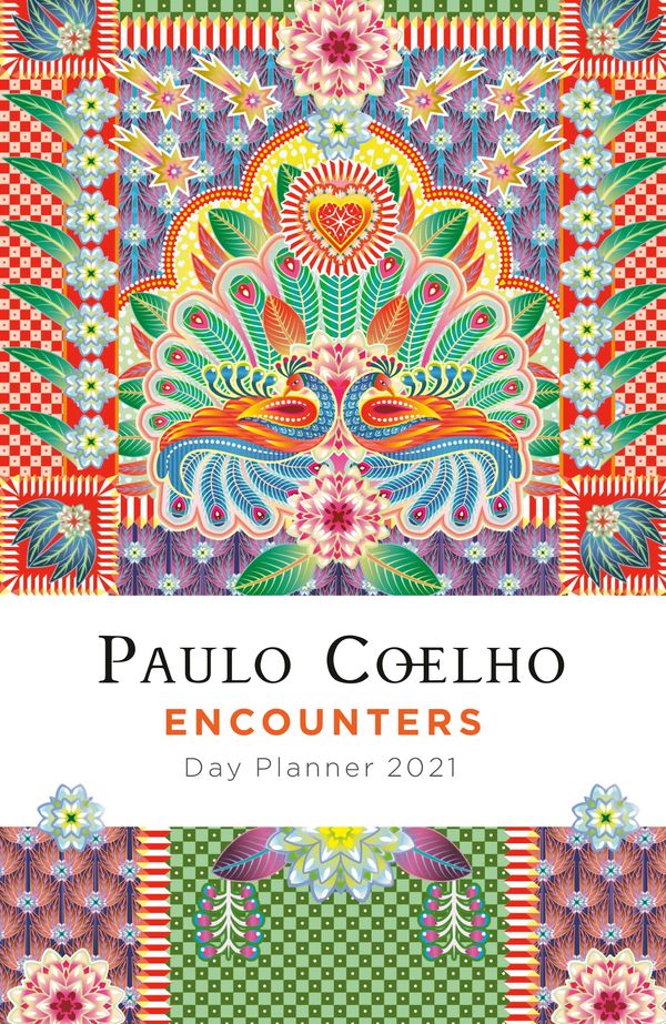 Cover Art for 9780593082973, Encounters - 2021 Day Planner by Paulo Coelho