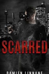 Cover Art for 9780648480242, Scarred by Damien Linnane