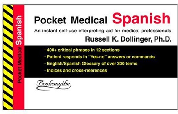 Cover Art for 9780945585022, Pocket Medical Spanish by Dollinger
