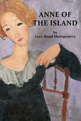 Cover Art for 9798663109543, Anne of the Island by Lucy Maud Montgomery