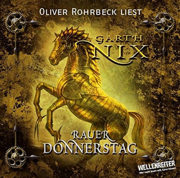 Cover Art for 9783785735299, Rauer Donnerstag by Garth Nix