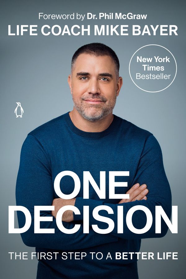 Cover Art for 9780593296035, One Decision by Mike Bayer