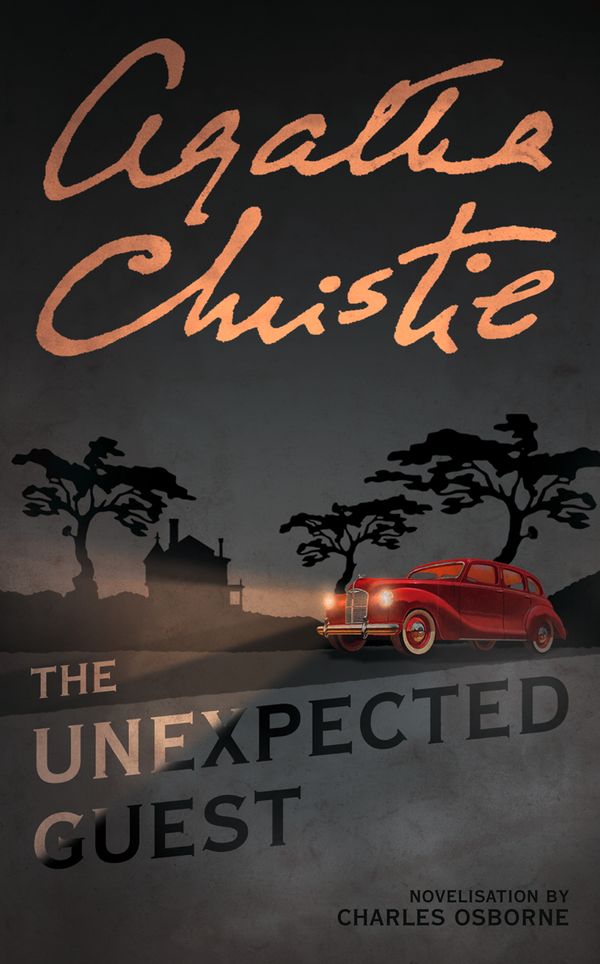 Cover Art for 9780007423033, The Unexpected Guest by Agatha Christie
