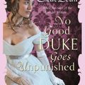 Cover Art for 9781405527422, No Good Duke Goes Unpunished: Number 3 in series by Sarah MacLean