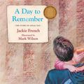 Cover Art for 9780732293604, A Day to Remember by Jackie French