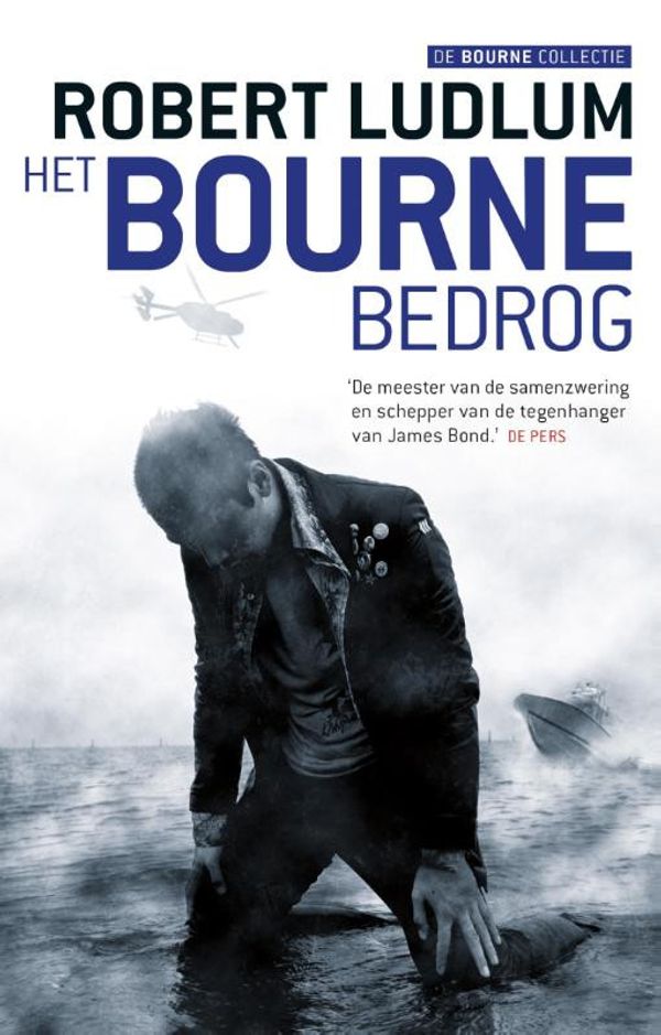 Cover Art for 9789024560967, Het Bourne bedrog by Robert Ludlum