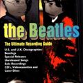 Cover Art for 9781558504141, The Beatles: The Ultimate Recording Guide by Wiener, Allen J. by Allen J. Wiener