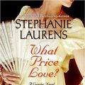 Cover Art for 9780060853396, What Price Love?: A Cynster Novel by Laurens, Stephanie/ Sastre, Elizabeth (Narrator)