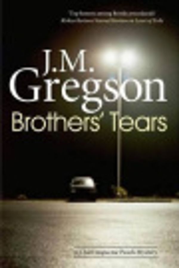 Cover Art for 9781306415231, Brothers' Tears by J M Gregson