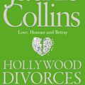 Cover Art for 9781847398833, Hollywood Divorces by Jackie Collins