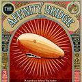 Cover Art for 9781905005932, The Affinity Bridge by George Mann