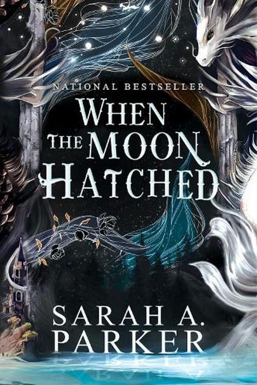 Cover Art for 9780063415805, When the Moon Hatched by Sarah A. Parker