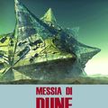 Cover Art for 9788834721292, Messia di Dune by Frank P. Herbert