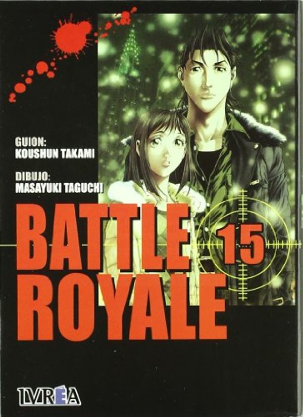 Cover Art for 9789875625853, Battle Royale 15 by Koushun Takami